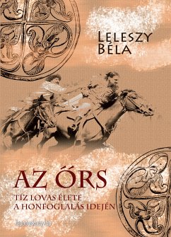 Az őrs (eBook, ePUB) - Leleszy, Béla