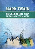 Huckleberry Finn vándorlásai és kalandjai (eBook, ePUB)