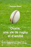 Ovalie, une vie de rugby et d'amitié (eBook, ePUB)