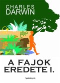 A fajok eredete I. kötet (eBook, ePUB)