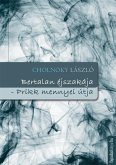 Bertalan éjszakája, Prikk mennyei útja (eBook, ePUB) Bertalan éjszakája, Prikk mennyei útja (eBook, ePUB)