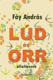 Lúd és orr (eBook, ePUB)