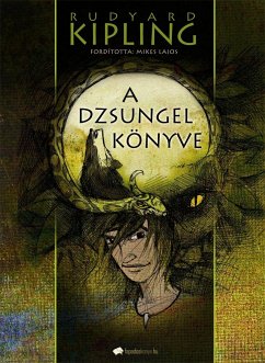 A dzsungel könyve (eBook, ePUB) - Kipling, Rudyard