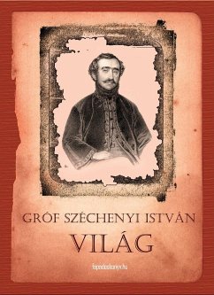 Világ (eBook, ePUB) - Széchenyi, István gróf