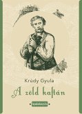 A zöld kaftán (eBook, ePUB)