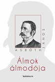 Álmok álmodója (eBook, ePUB)