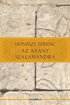 Az arany szalamandra (eBook, ePUB) - Donászy, Ferenc