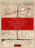 Arany–tömjén–mirha (eBook, ePUB)