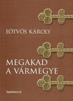 Cover Megakad a vármegye (eBook, ePUB)