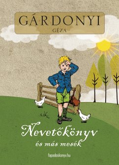 Nevetőkönyv és más mesék (eBook, ePUB) - Gárdonyi, Géza