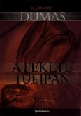 A fekete tulipán (eBook, ePUB)