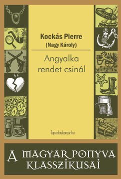 Angyalka rendet csinál (eBook, ePUB) - Pierre (Nagy Károly), Kockás