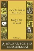 Négy óra az élet (eBook, ePUB)