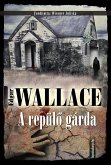 A repülo gárda (eBook, ePUB)