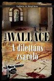 A dilettáns zsaroló (eBook, ePUB)