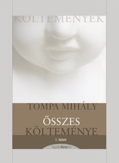 Tompa Mihály összes költeménye I. kötet (eBook, ePUB) - Tompa, Mihály