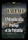 A Polyantha titka - Penelope of the Polyantha (eBook, ePUB)