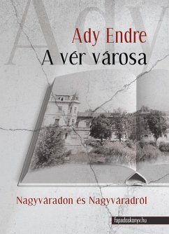 A vér városa (eBook, ePUB) - Ady, Endre