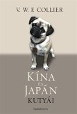 Kína és Japán kutyái (eBook, ePUB)