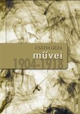 Csáth Géza muvei 1904-1918 (eBook, ePUB) Csáth Géza muvei 1904-1918 (eBook, ePUB)