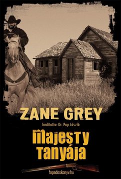 Majesty tanyája (eBook, ePUB) - Grey, Zane