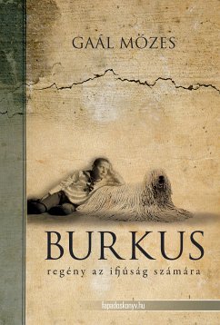 Burkus (eBook, ePUB) - Gaál, Mózes