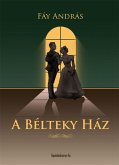 A Bélteky ház (eBook, ePUB)