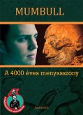 A 4000 éves menyasszony (eBook, ePUB)