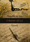 Megállt az óra, Álmok (eBook, ePUB)