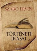 Szabó Ervin történeti írásai I. kötet (eBook, ePUB)