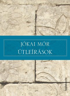 Útleírások (eBook, ePUB) - Jókai, Mór