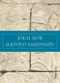 Egetvívó asszonyszív (eBook, ePUB)