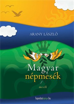 Magyar népmesék (eBook, ePUB) - Arany, László