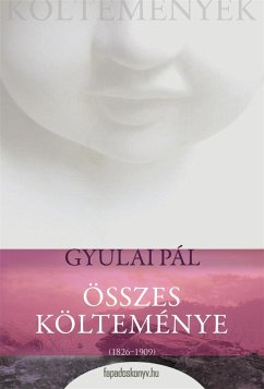 Gyulai Pál összes költeménye (eBook, ePUB) - Gyulai, Pál