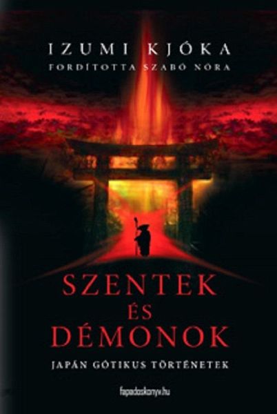 Szentek és démonok (eBook, ePUB) Szentek és démonok (eBook, ePUB)