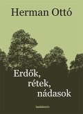 Erdők, rétek, nádasok (eBook, ePUB)