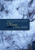 Nero, a véres költo (eBook, ePUB)