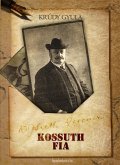 Kossuth fia (eBook, ePUB)