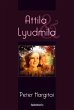Attila & Lyudmila (eBook, ePUB) - Bild 1