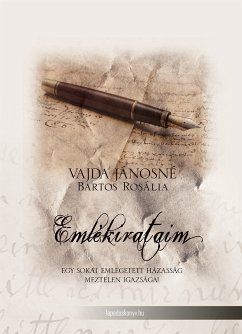 Emlékirataim (eBook, ePUB) - Vajda, Jánosné Bartos Rosália