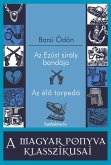 Az Ezüst sirály bandája - Az élo torpedó (eBook, ePUB) Az Ezüst sirály bandája - Az élo torpedó (eBook, ePUB)