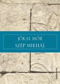 Szép Mikhál (eBook, ePUB)