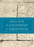 A kalózkirály - A varchoniták (eBook, ePUB)