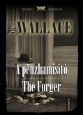 A pénzhamisító - The Forger (eBook, ePUB)