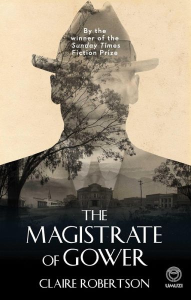 The Magistrate of Gower (eBook, ePUB)