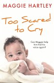 Too Scared to Cry (eBook, ePUB)