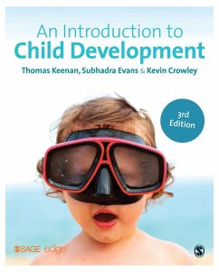 An Introduction to Child Development (eBook, PDF) - Keenan, Thomas; Evans, Subhadra; Crowley, Kevin