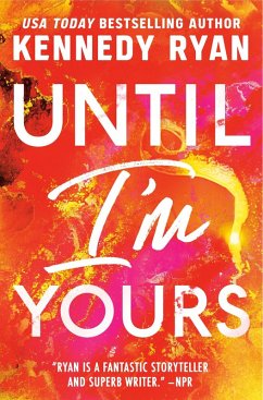 Until I'm Yours (eBook, ePUB) - Ryan, Kennedy
