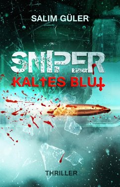 SNIPER - Kaltes Blut (eBook, ePUB) Cover SNIPER - Kaltes Blut (eBook, ePUB)