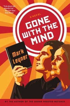 Gone with the Mind (eBook, ePUB) - Leyner, Mark